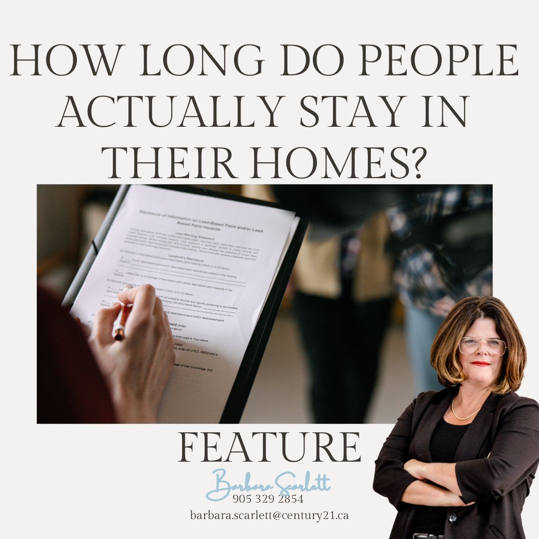 How long do people actually stay in their homes in Fort Erie and Niagara real estate market